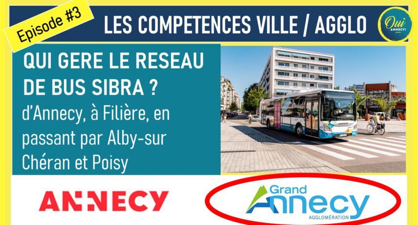 Episode 3 compétence ville agglo compétence agglo sur les transports en commun sibra et baisse de l'offre